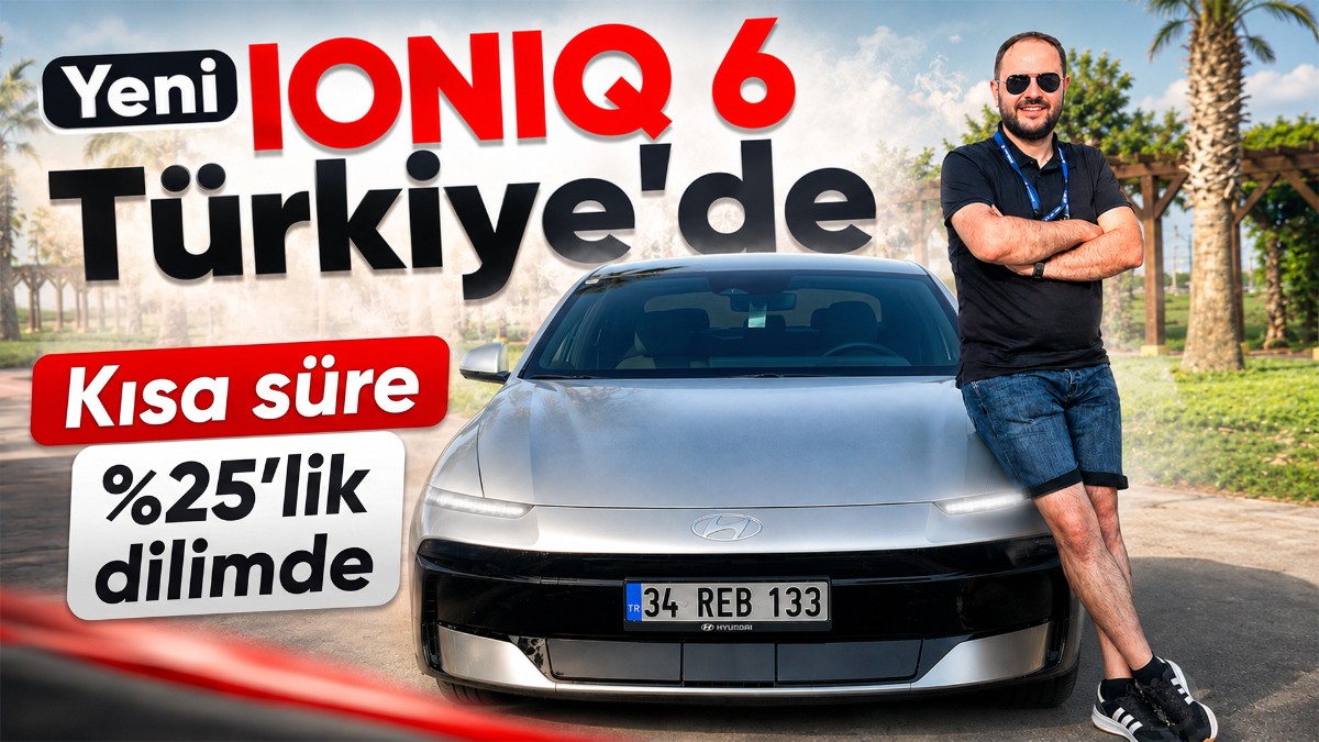Yeni Hyundai Ioniq 6 Türkiye’de! Bir iyi bir de kötü haber var…
